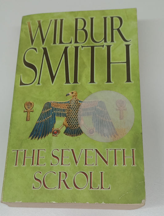 The Seventh Scroll by Wilbur Smith (Ancient Egypt #2)