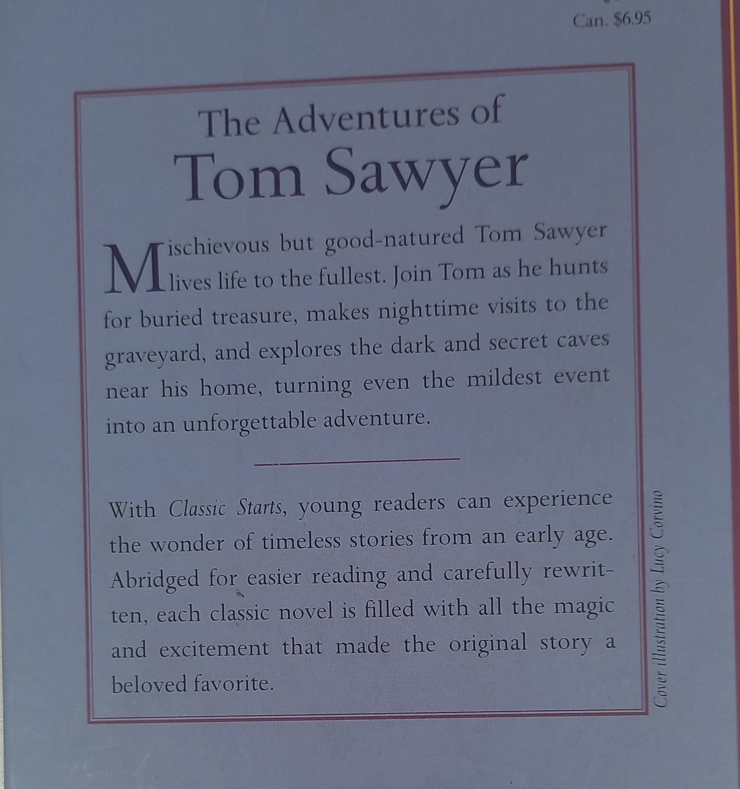 The Adventures of Tom Sawyer Classic Starts (Adventures of Tom & Huck #1) Retold from Mark Twain Original