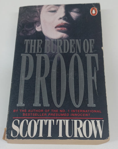 The Burden of Proof by Scott Turow (Kindle County Legal Thriller #2)