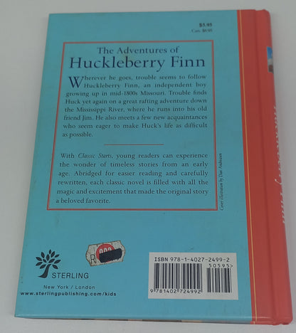 The Adventures of Huckleberry Finn Classic Starts (Adventures of Tom & Huck #2) Retold from Mark Twain Original