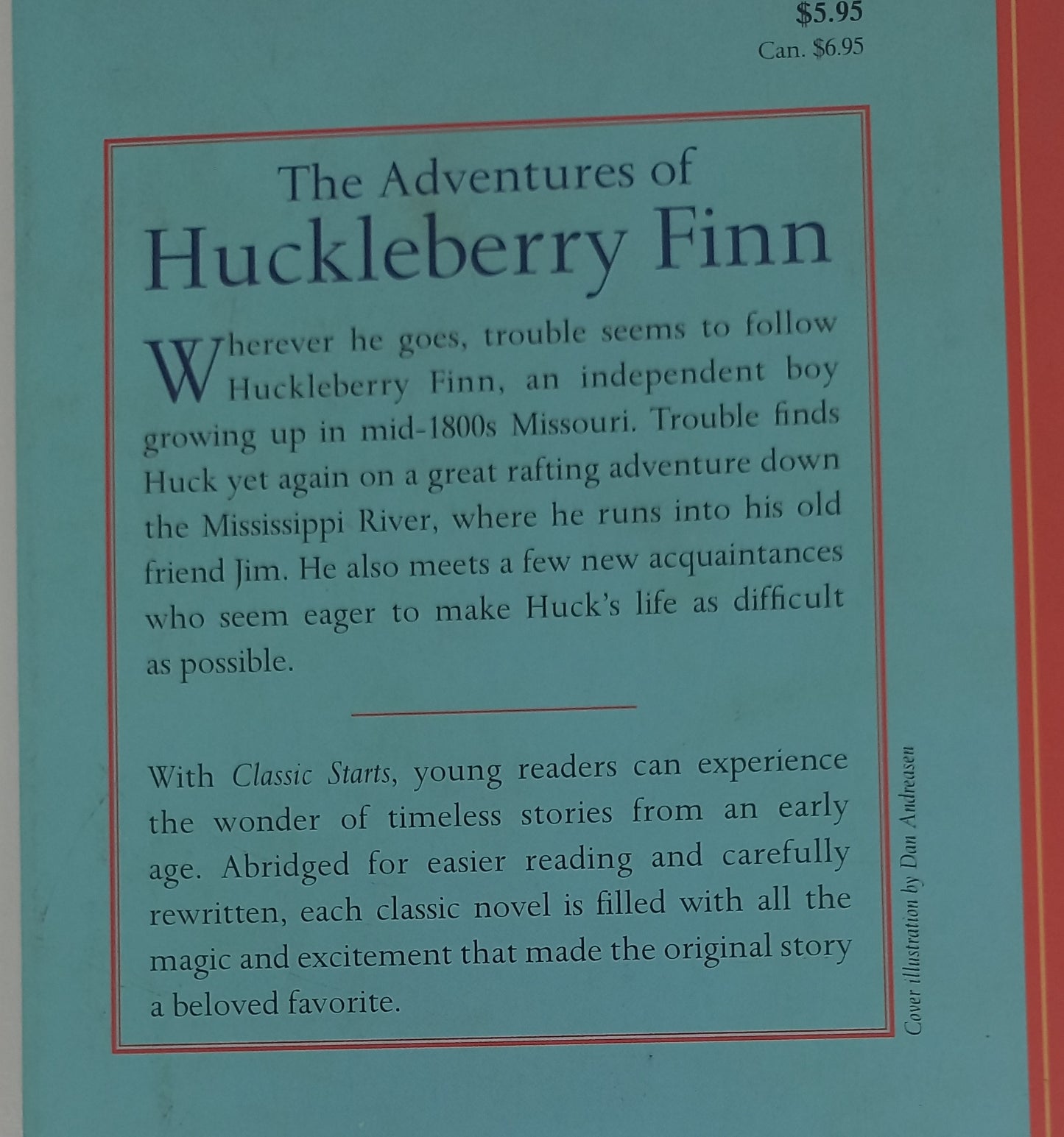 The Adventures of Huckleberry Finn Classic Starts (Adventures of Tom & Huck #2) Retold from Mark Twain Original