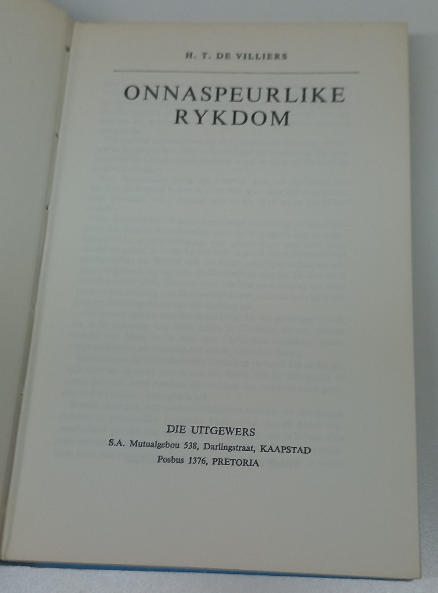 Onnaspeurlike Rykdom by H.T. De Villiers