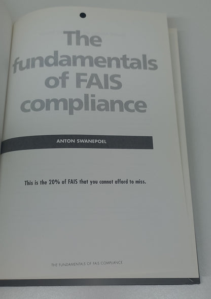 The Fundamentals of FAIS Compliance by Anton Swanepoel