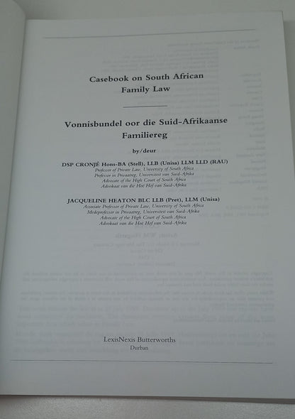 Casebook on South African Family Law D.S.P. Cronje & J. Heaton Vonnisbundel oor die Suid-Afrikaanse Familiereg