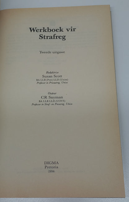 Werkboek Vir Strafreg Tweede Uitgawe C.R. Snyman Digma Werkboekreeks