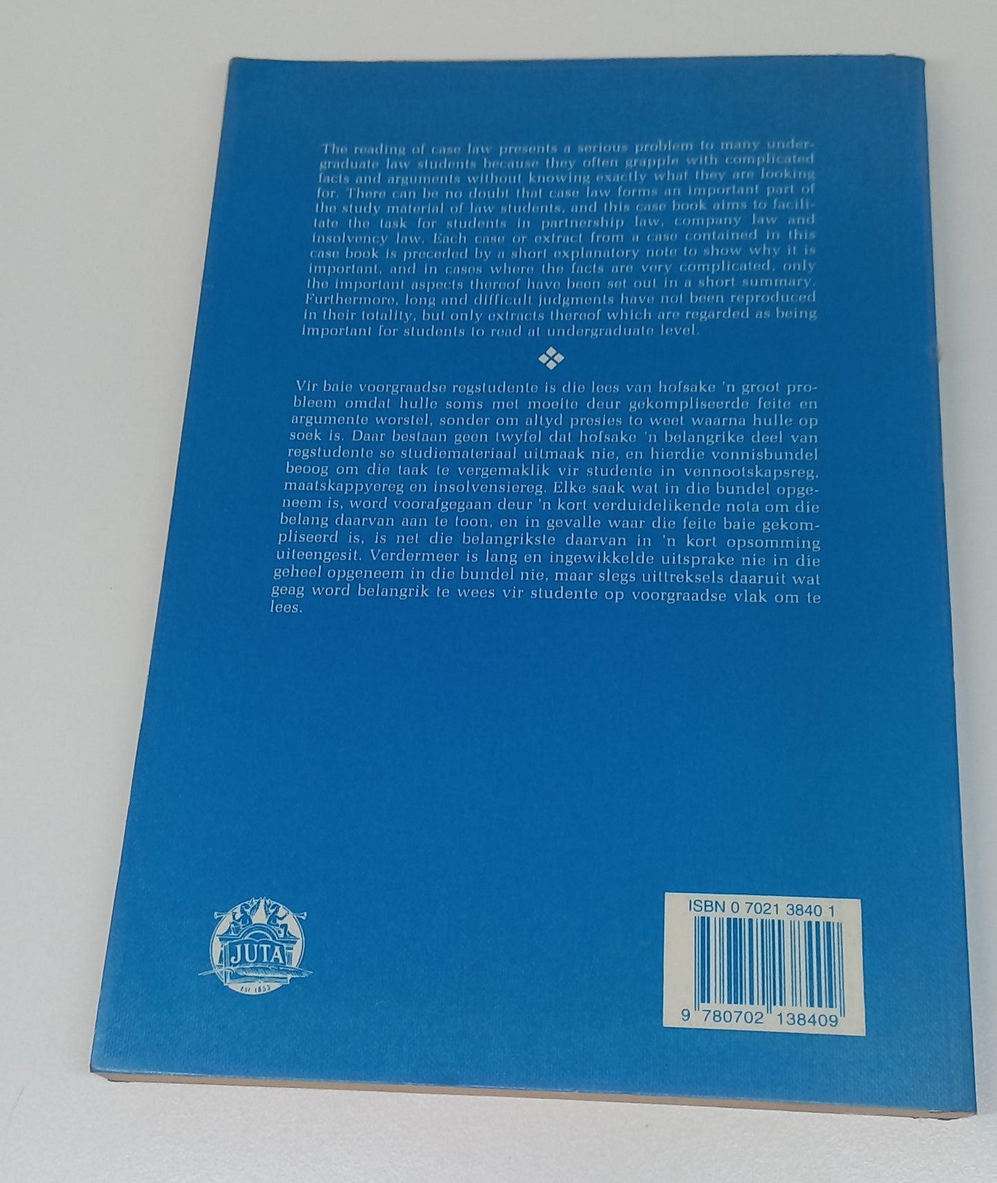 Case Book on the Law of Partnership, Company Law and Insolvency Law by Anneli Loubser 1996
