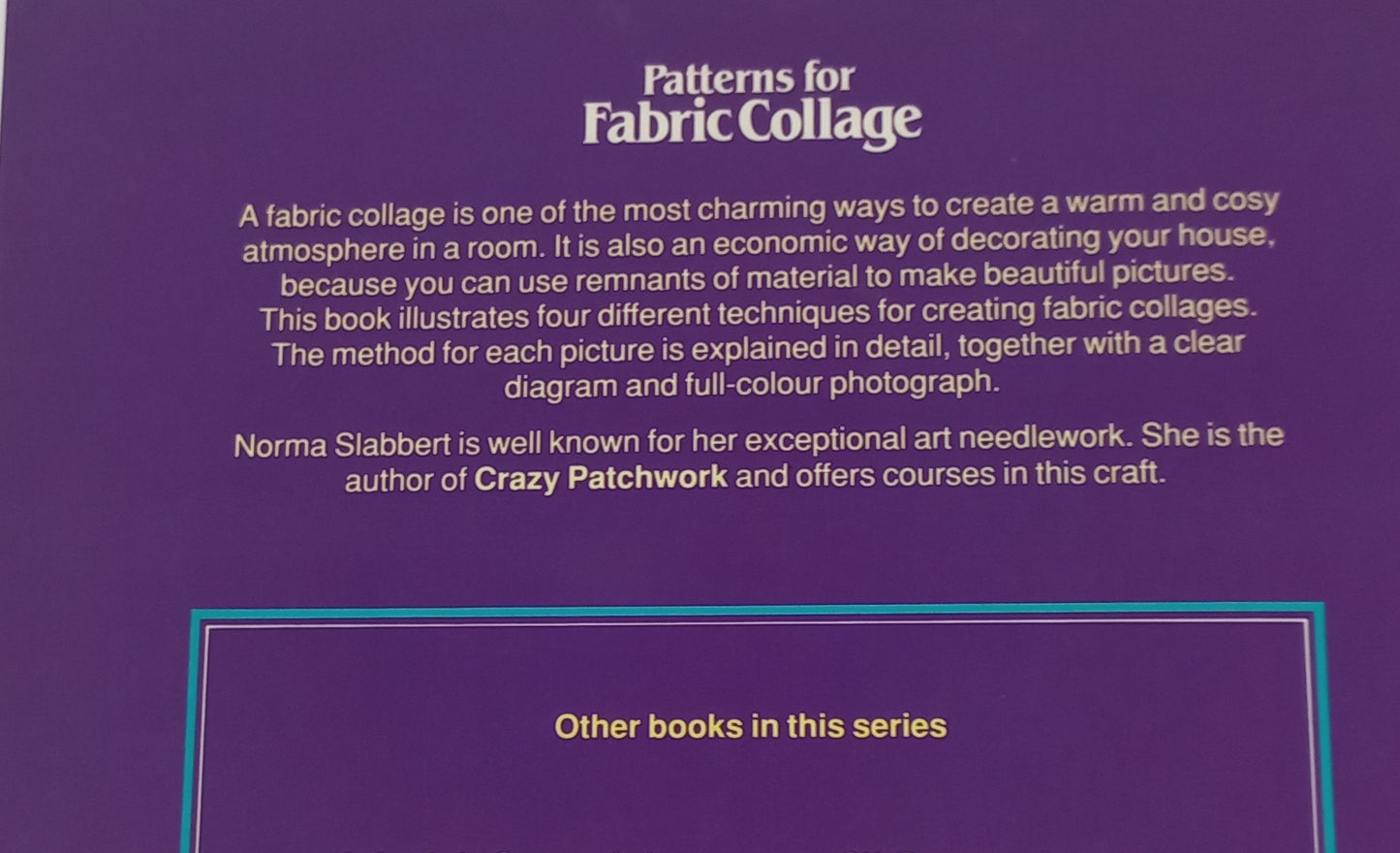 Patterns for Fabric Collage: A Practical Guide from Delos by Norma Slabbert