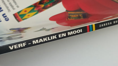 Verf Maklik en Mooi: Oorspronklike Projekte me Glas- en Materiaalverf by Zaresa Bosman