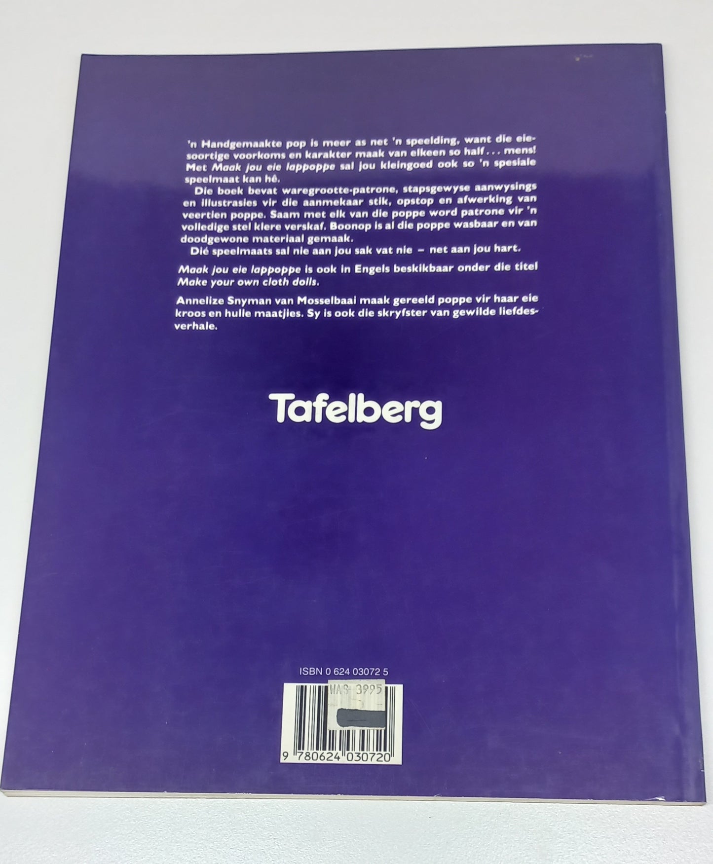 Maak Jou Eie Lappoppe by Annelize Snyman