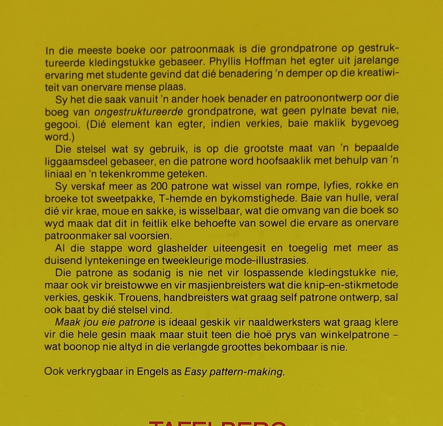 Maak Jou Eie Patrone by Phyllis Hoffman