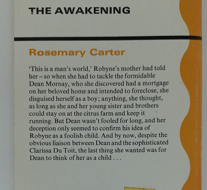 The Awakening by Rosemary Carter Mills & Boon 1979