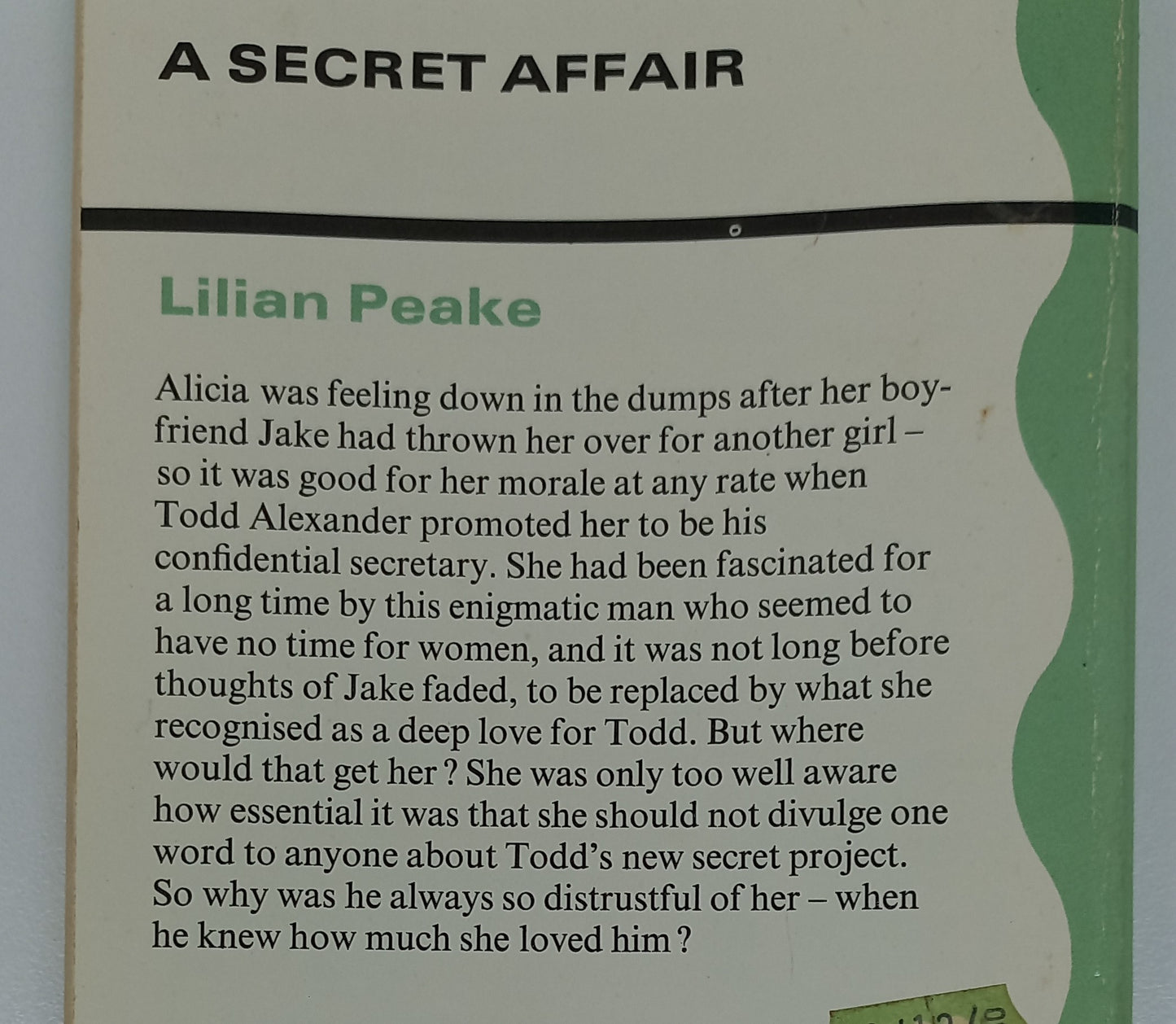 A Secret Affair by Lilian Peake Mills & Boon 1980