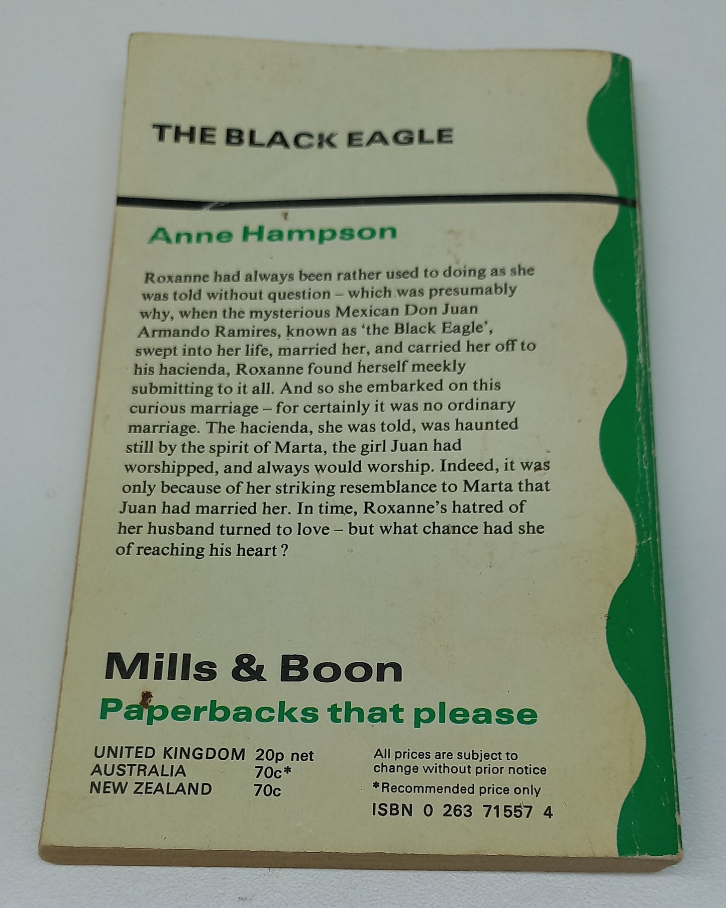 The Black Eagle by Anne Hampson Mills & Boon 1974