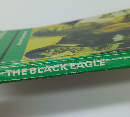 The Black Eagle by Anne Hampson Mills & Boon 1974