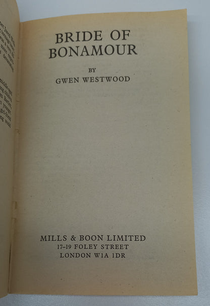 Bride of Bonamour by Gwen Westwood Mills & Boon 1977