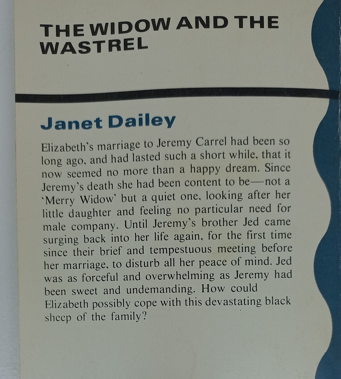 The Widow and the Wastrel by Janet Dailey 1977