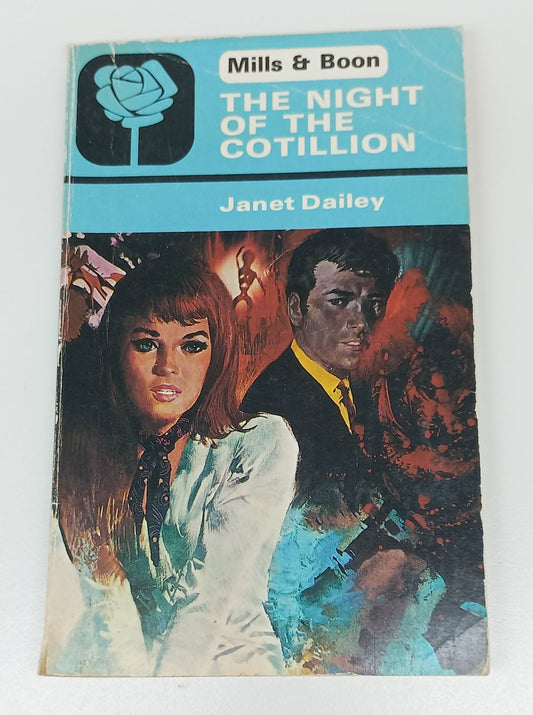 The Night of the Cotillion by Janet Dailey Mills & Boon 1976