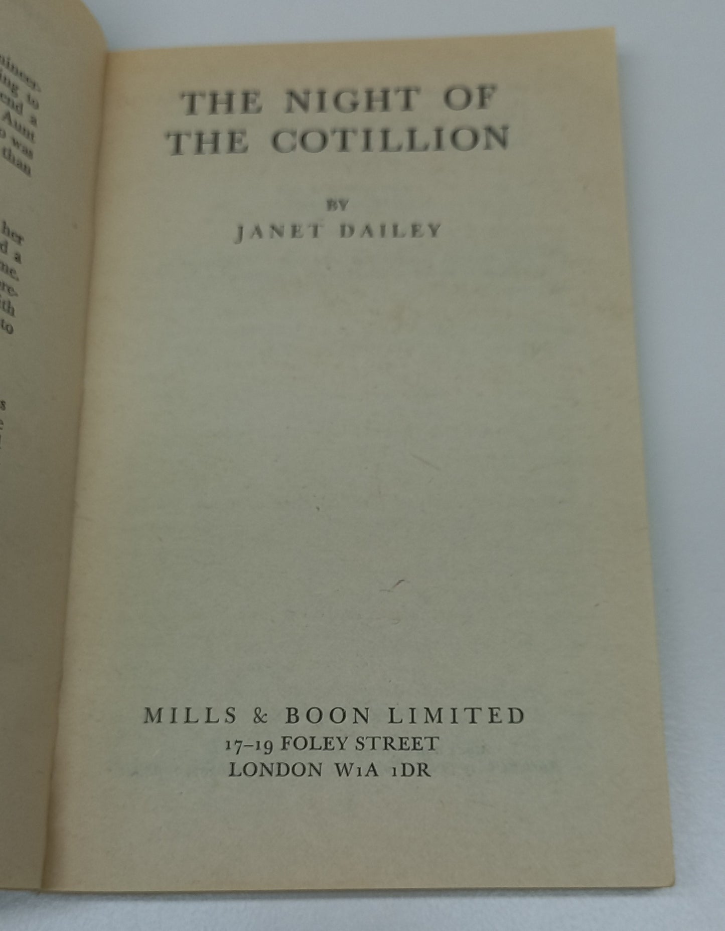The Night of the Cotillion by Janet Dailey Mills & Boon 1976
