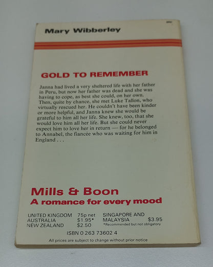 Gold to Remember by Mary Wibberley mills & Boon 1981