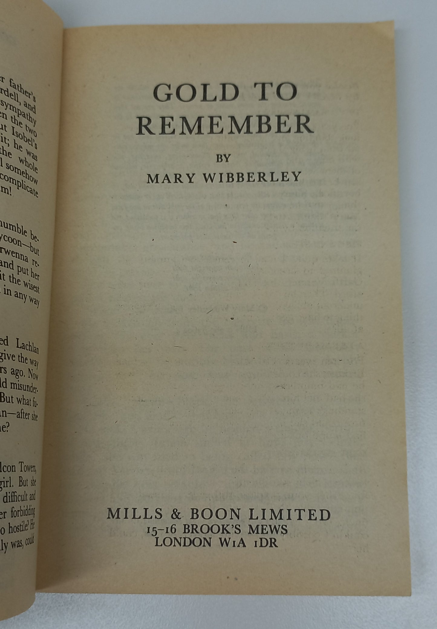 Gold to Remember by Mary Wibberley mills & Boon 1981