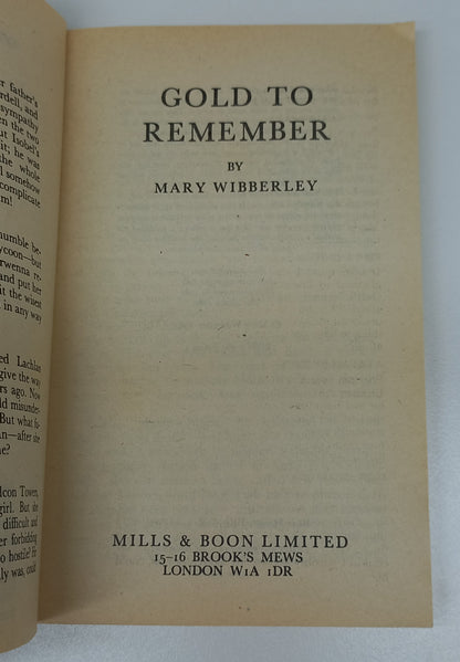 Gold to Remember by Mary Wibberley mills & Boon 1981