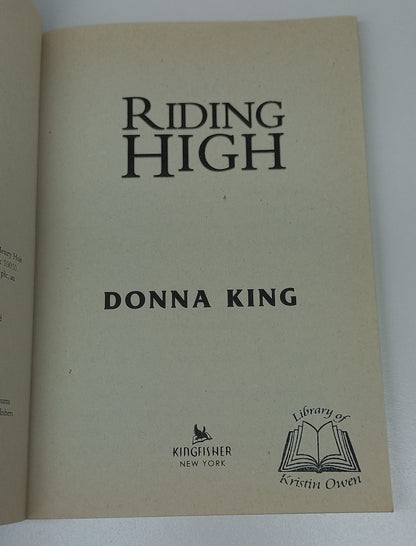 Riding High by Donna King