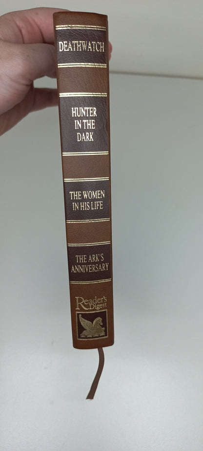 Reader's Digest (4 in 1) Deathwatch by C. Falconer, Hunter in the Dark by M. Hughes, The Women in His Life by B.T. Bradford & The Ark's Anniversary by G. Durrell