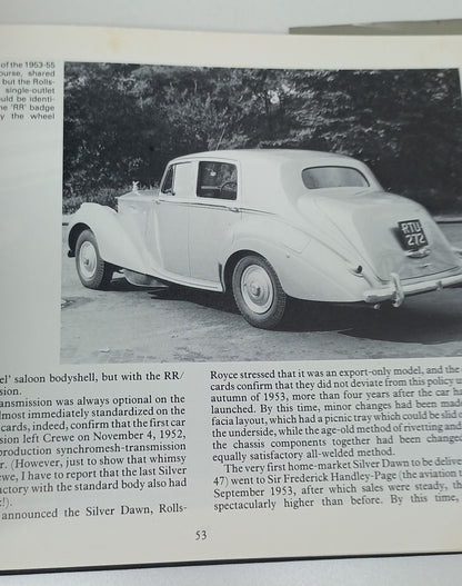 The Rolls-Royce And Bentley Volume 1: Standard Production Models 1945 - 1965 A Collector's Guide by Graham Robsom