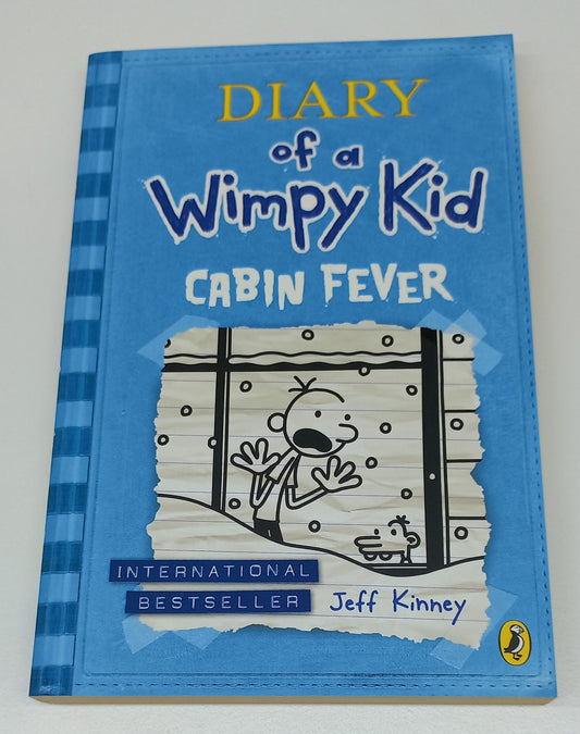 Cabin Fever by Jeff Kinney (Diary of a Wimpy Kid #6)