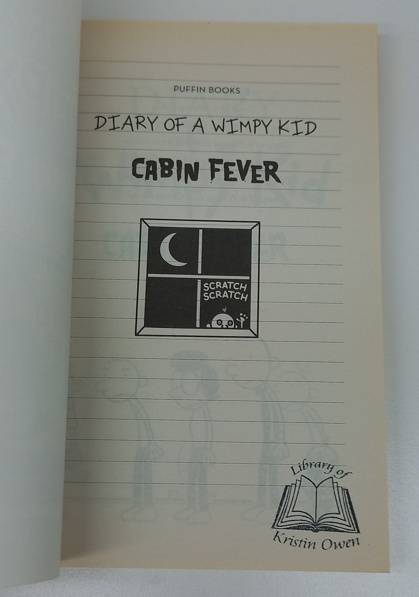 Cabin Fever by Jeff Kinney (Diary of a Wimpy Kid #6)
