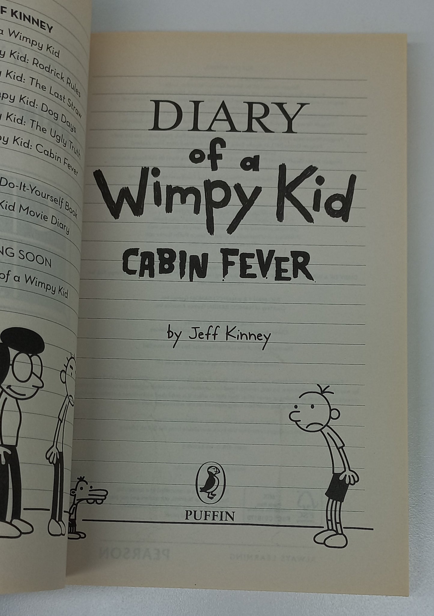 Cabin Fever by Jeff Kinney (Diary of a Wimpy Kid #6)