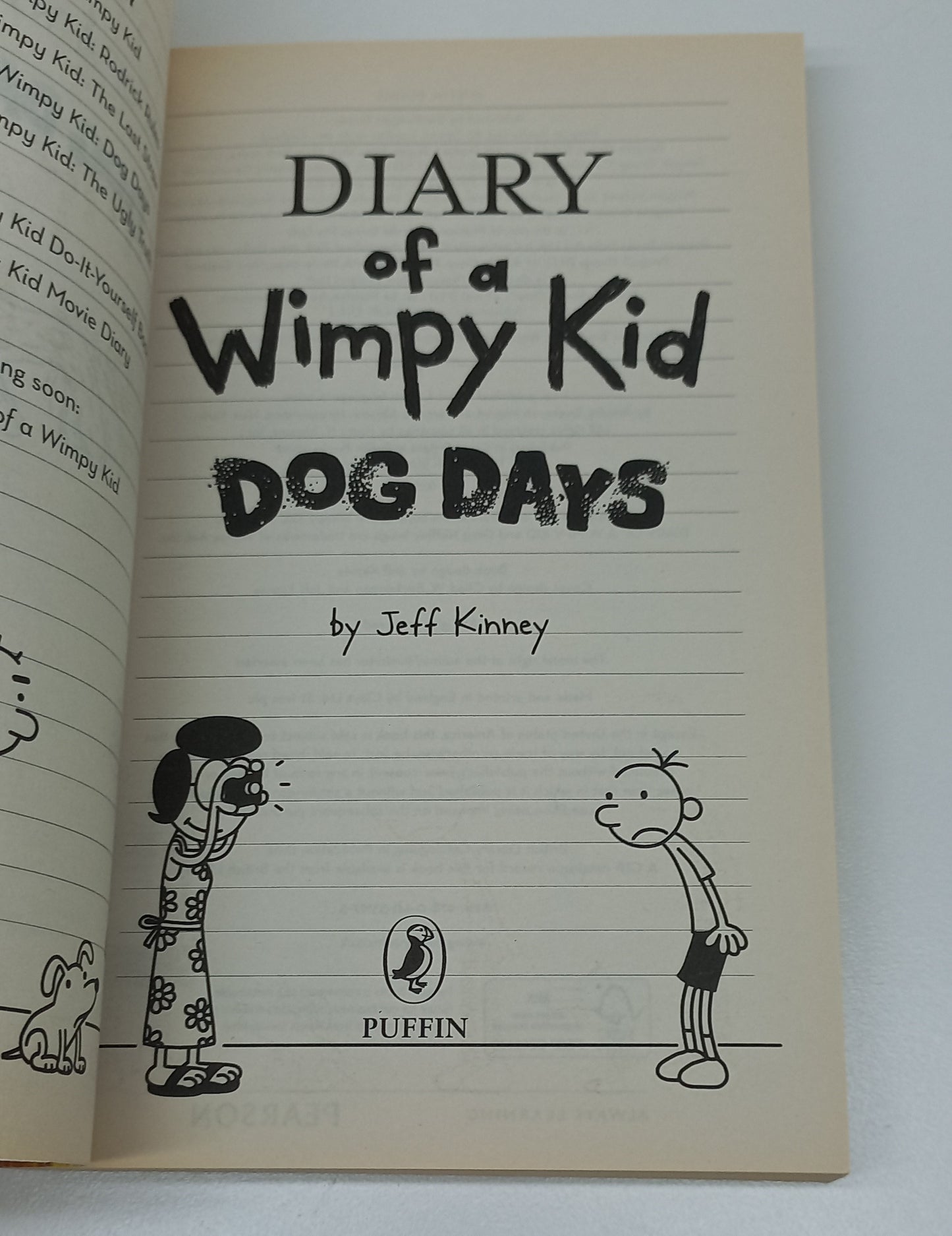 Dog Days by Jeff Kinney (Diary of a Wimpy Kid #4)
