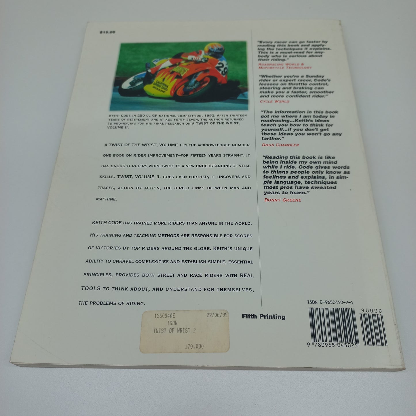 A Twist of the Wrist 2: The Basics of High-Performance Motorcycle Riding by Keith Code