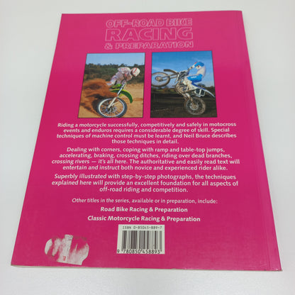 Off-Road Bike Racing & Preparation by Neil Bruce