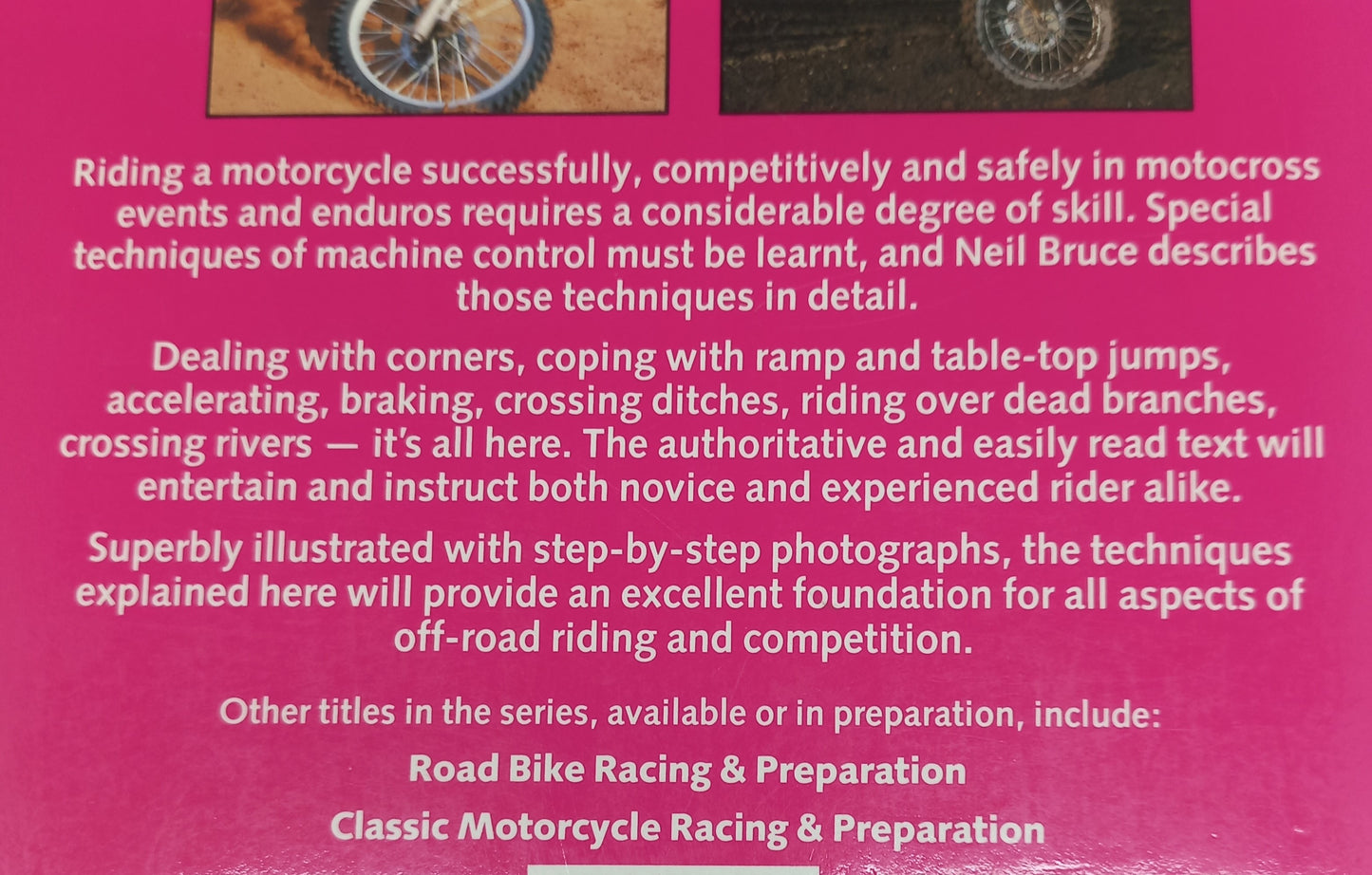 Off-Road Bike Racing & Preparation by Neil Bruce