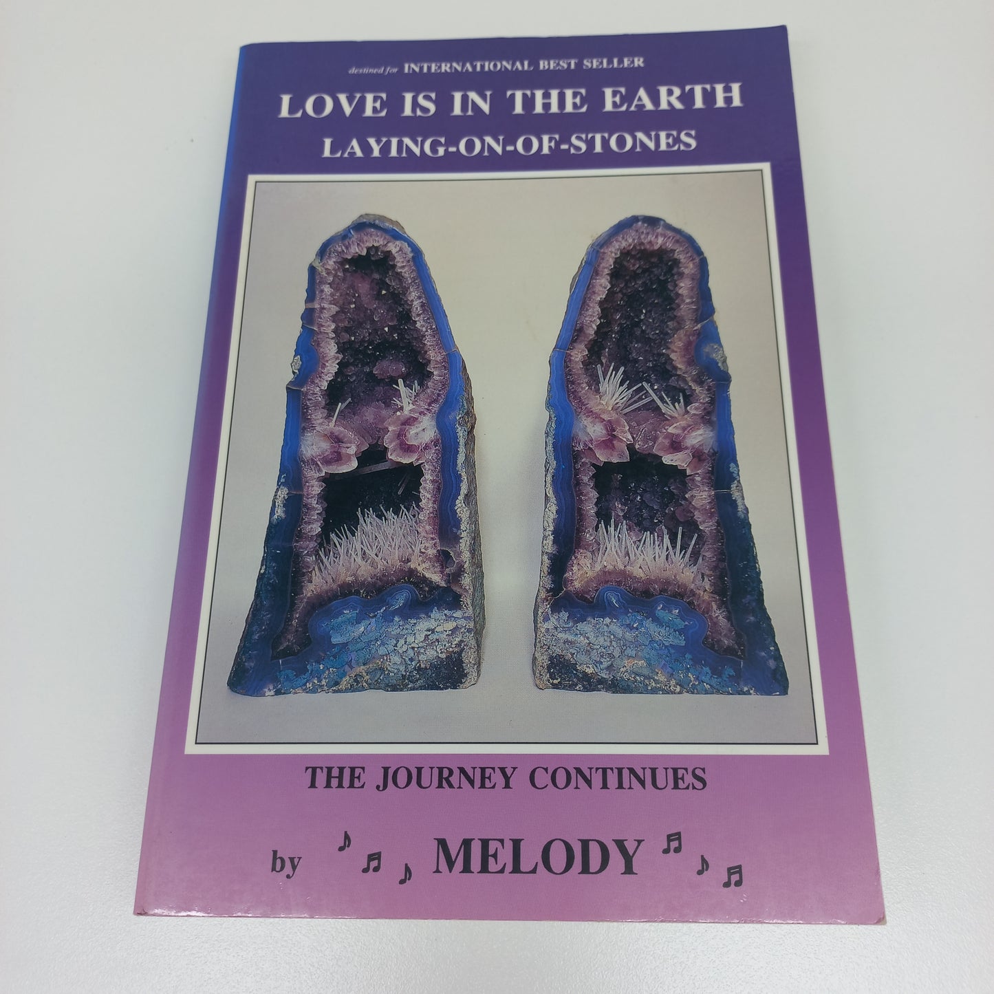 Love is in the Earth: Laying-on-of-Stones The Journey Continues by Melody