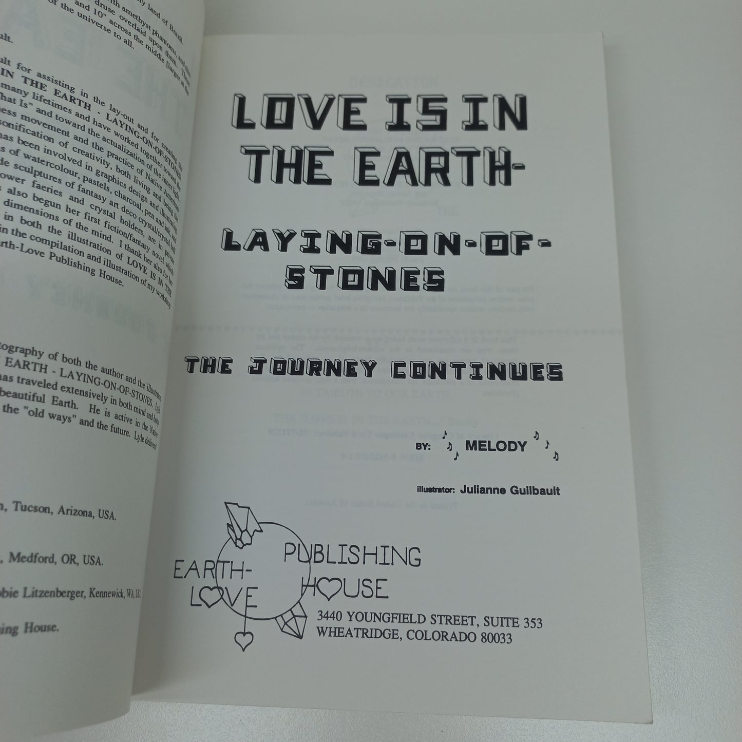 Love is in the Earth: Laying-on-of-Stones The Journey Continues by Melody