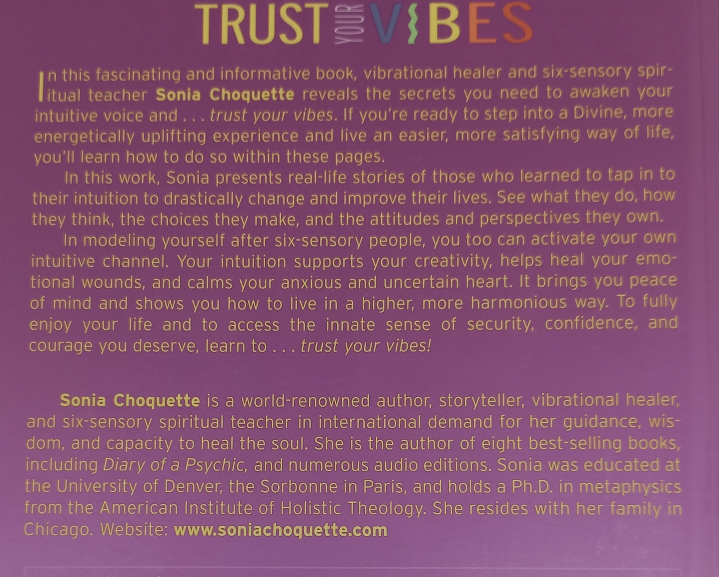 Trust Your Vibes: Secret Tools for Six-Sensory Living by Sonia Choquette