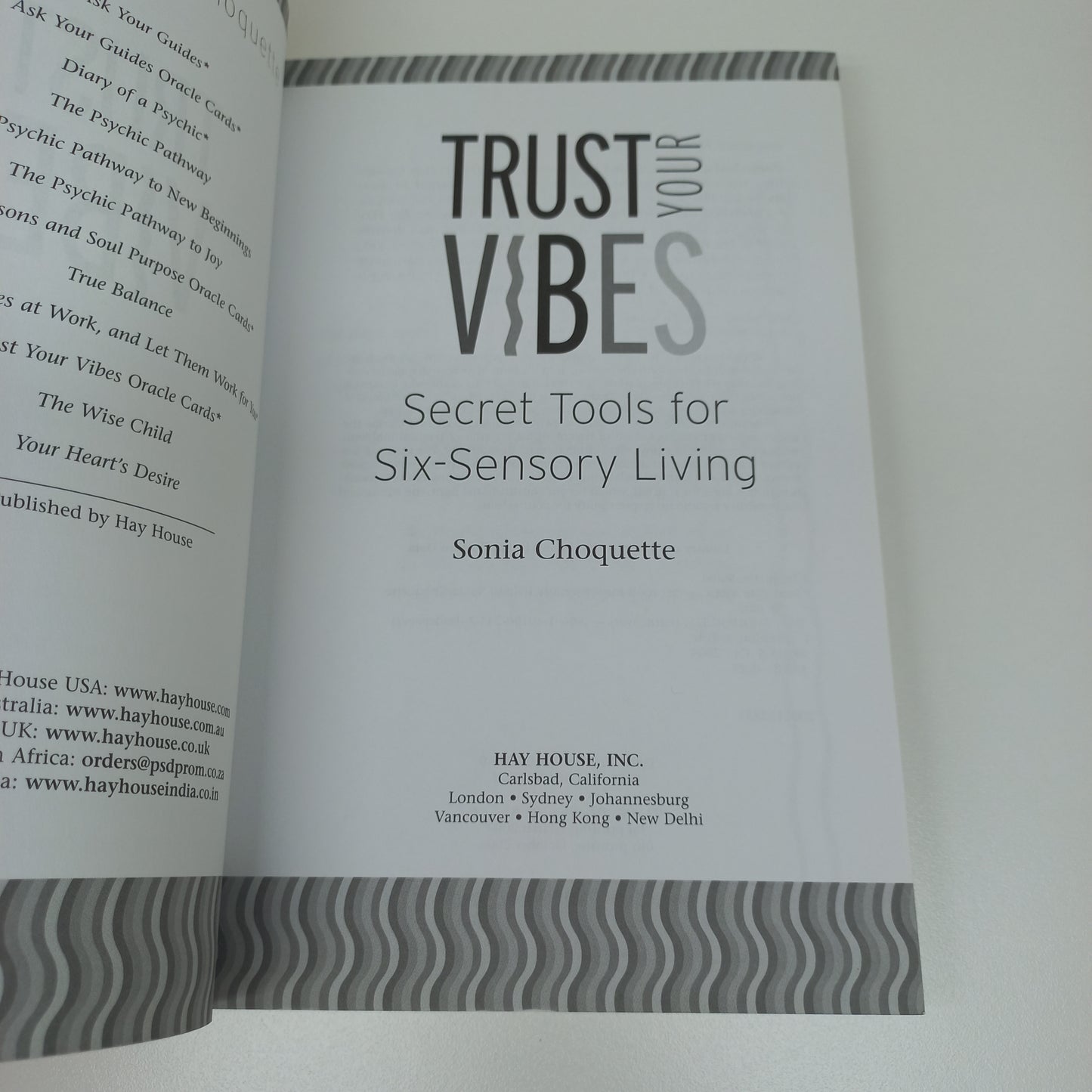 Trust Your Vibes: Secret Tools for Six-Sensory Living by Sonia Choquette