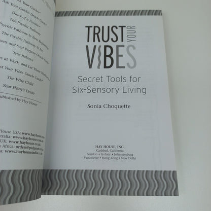 Trust Your Vibes: Secret Tools for Six-Sensory Living by Sonia Choquette
