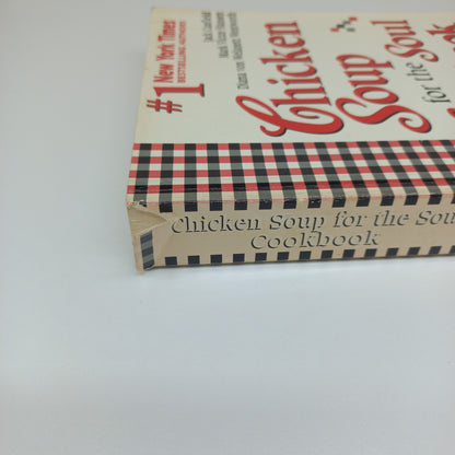 Chicken Soup for the Soul Cookbook: 101 Stories with Recipes from the Heart by Jack Canfield, Mark Victor Hansen & Diana von Welanetz Wentworth