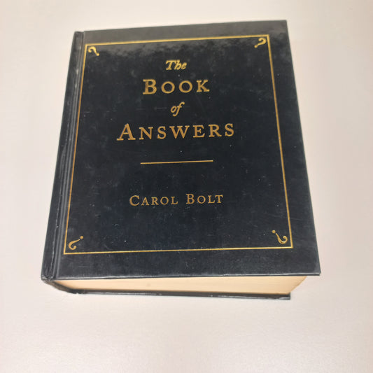 The Book of Answers by Carol Bolt 1999