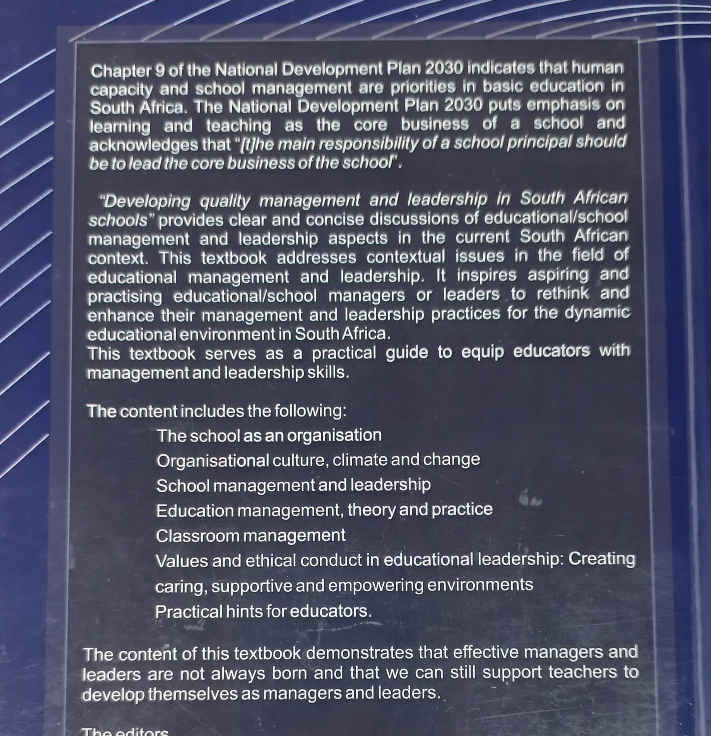 Developing Quality Management and Leadership in South African Schools by B.H. Challens & C.P. Van Der Vyver 2019
