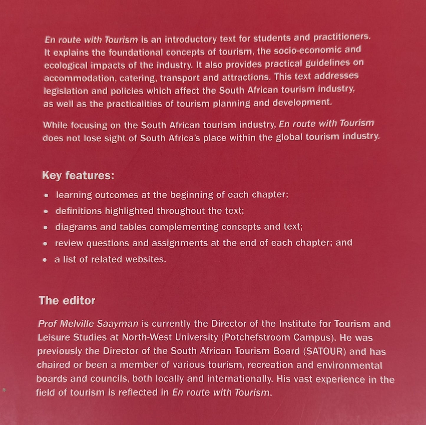 En Route with Tourism: An Introductory Text 4th Edition by Melville Saayman (Editor) 2013