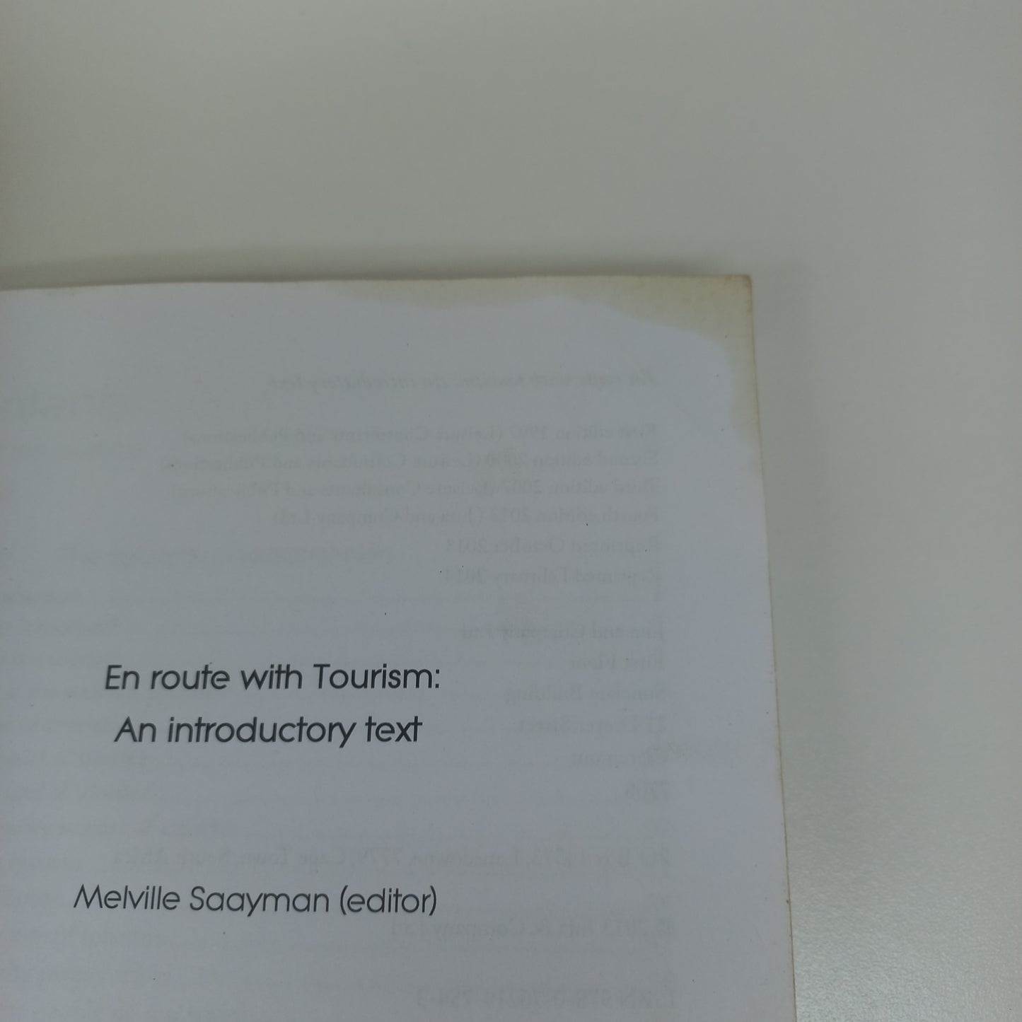 En Route with Tourism: An Introductory Text 4th Edition by Melville Saayman (Editor) 2013
