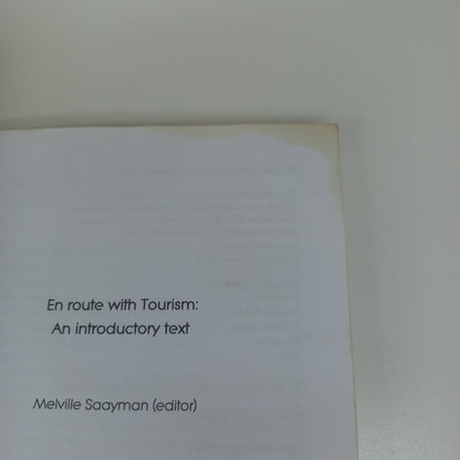 En Route with Tourism: An Introductory Text 4th Edition by Melville Saayman (Editor) 2013