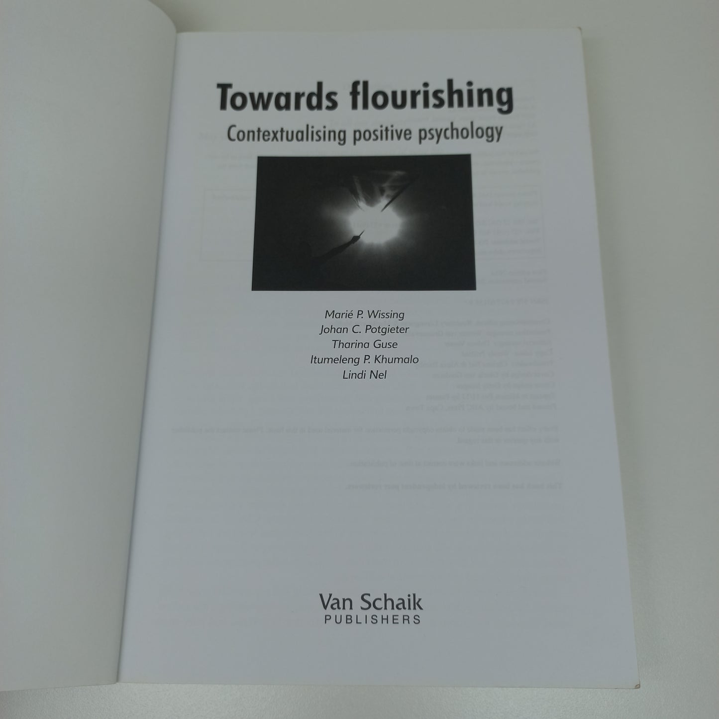 Towards Flourishing: Contextualising Positive Psychology by Marie Wissing, Johan Potgieter, Tharina Guse et al. 2014