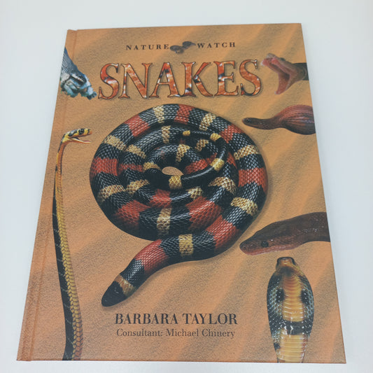 Nature Watch: Snakes by Barbara Taylor