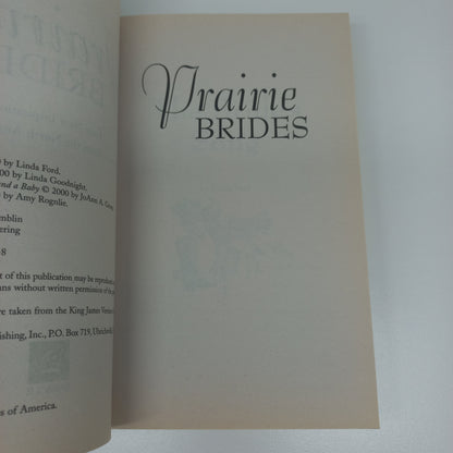 Prairie Brides (4 in 1) Linda ford, Linda Goodnight, Joann Grote & Amy Rognlie