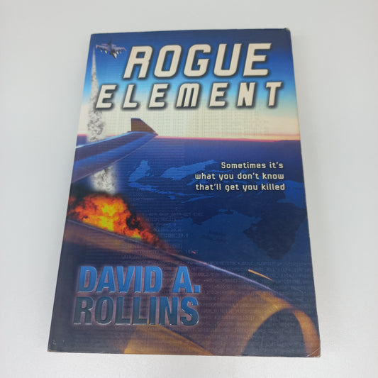 Rogue Element by David A. Rollins (Tom Wilkes #1)